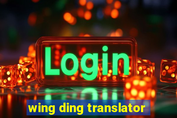 wing ding translator